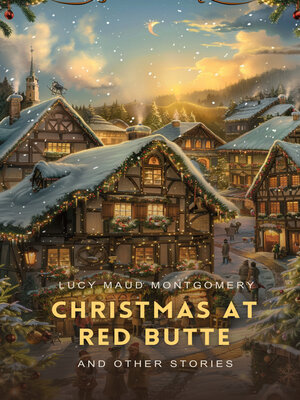 cover image of Christmas at Red Butte and Other Stories